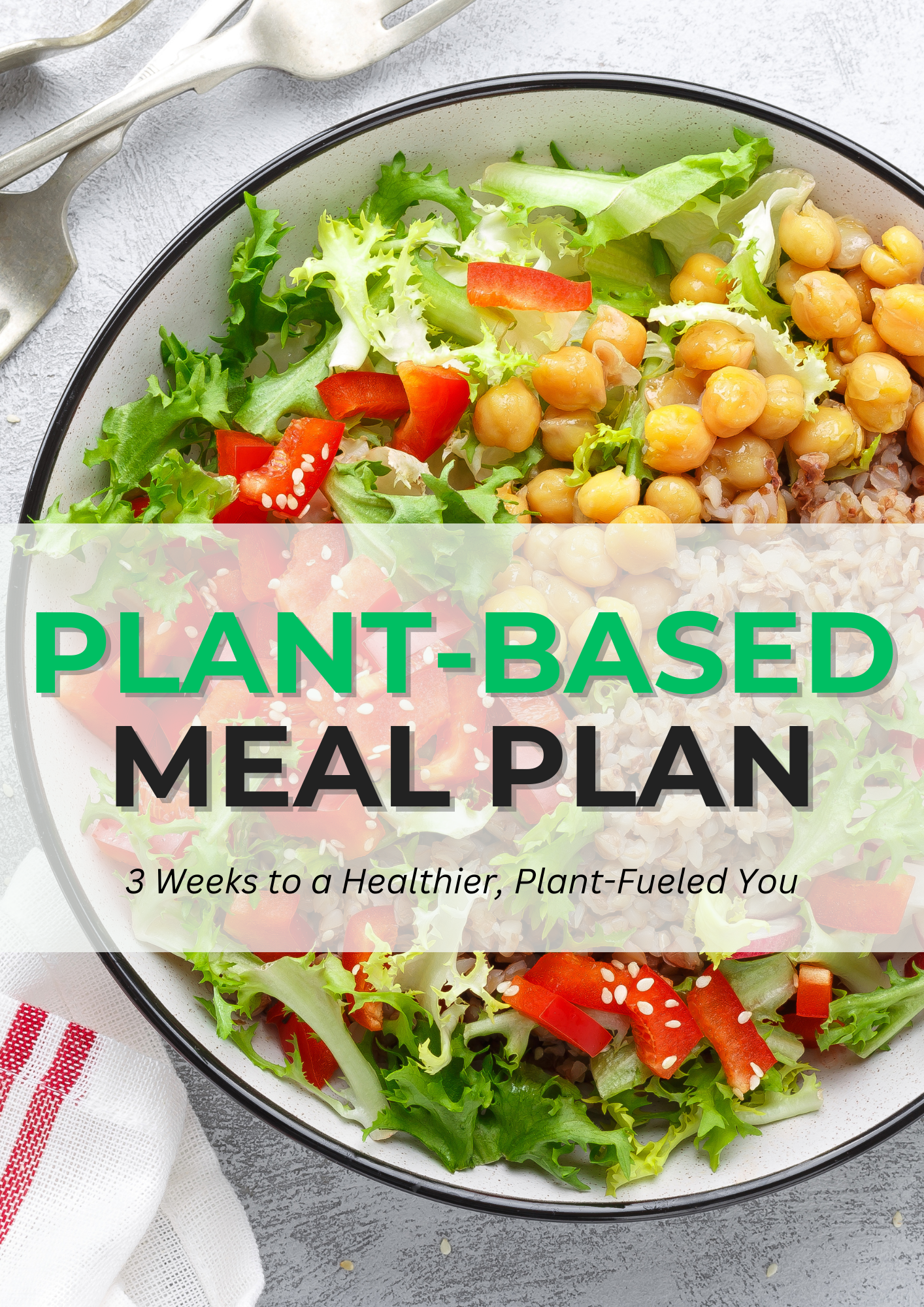 3 Week Plant-Based Meal Plan